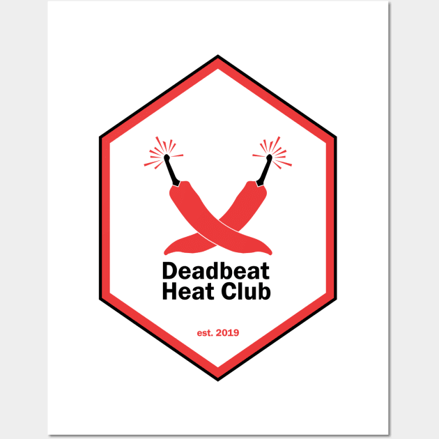 Deadbeat Heat Club Wall Art by ForTheBoysGaming